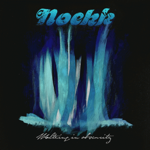 Noekk : Waltzing in Obscurity